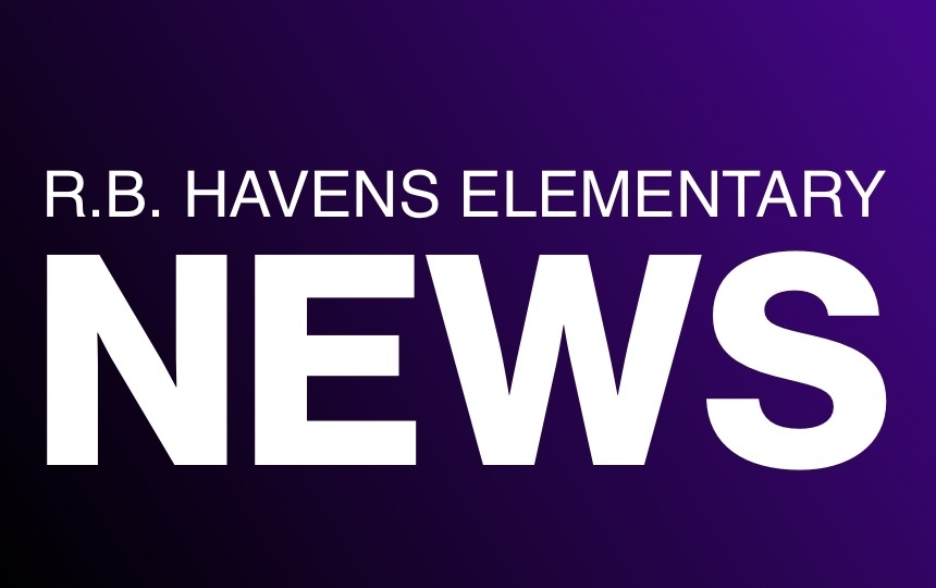 R.B Havens Elementary News